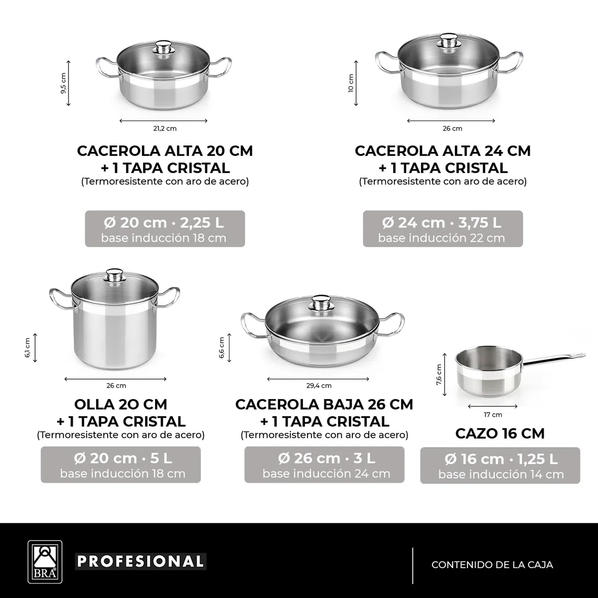BRA Profesional | Batería 9 piezas, Apta para Todo Tipo De Cocinas Incluida Inducción, Acero Inoxidable, 18/10
